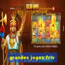 grandes jogos friv